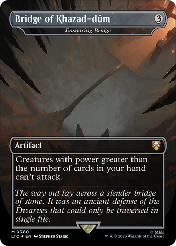 Ensnaring Bridge (LTC-380) - Tales of Middle-earth Commander / Bridge of Khazad-dûm (Borderless) Foil