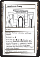 Lazotep Archway (MB2PC-) - Mystery Booster 2