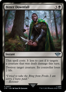 Bitter Downfall (LTR-077) - The Lord of the Rings: Tales of Middle-earth Foil