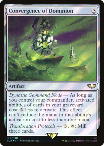Convergence of Dominion (40K-154★) - Warhammer 40,000 Commander Foil
