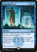 Quasiduplicate (PPTHB-51P) - Guilds of Ravnica Promos Foil