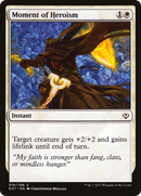 Moment of Heroism (AC2-016) - Archenemy: Nicol Bolas