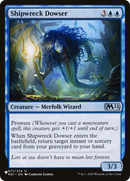 Shipwreck Dowser (LIST-M21-71) - The List
