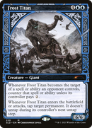 Frost Titan (SLD-220) - Secret Lair Drop: (Showcase) Foil
