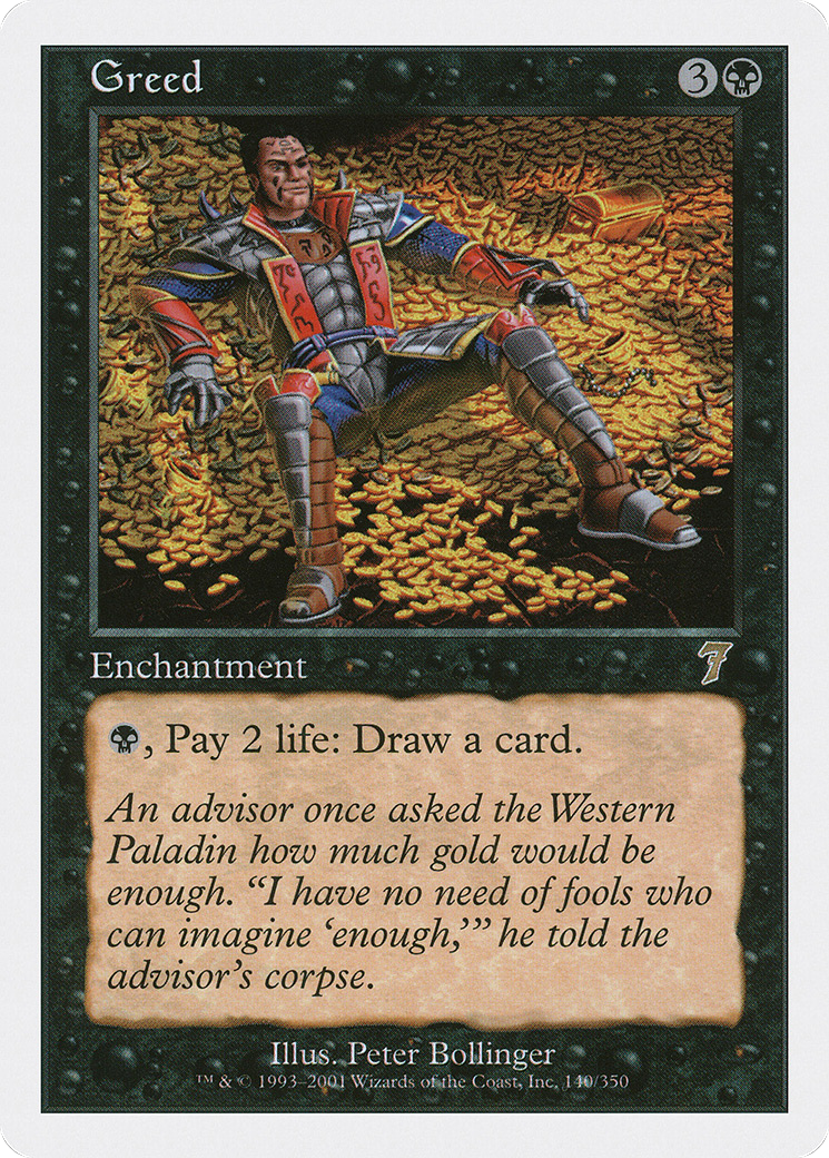 Greed (7ED-140) - Seventh Edition