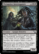 Persuasive Interrogators (MKM-098) - Murders at Karlov Manor Foil