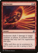 Incinerate (DD3-) - Duel Decks Anthology: Jace vs. Chandra