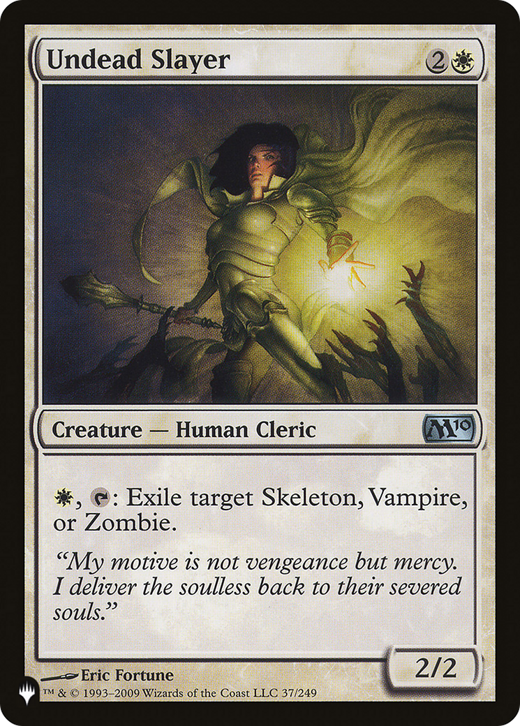 Undead Slayer (LIST-M10-37) - The List