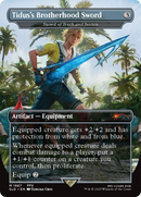 Sword of Truth and Justice (SLD-1867) - Secret Lair Drop / Tidus's Brotherhood Sword (Borderless)