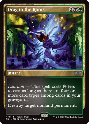 Drag to the Roots (PPDSK-414) - Duskmourn: House of Horror Foil