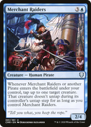 Merchant Raiders (CMR-081) - Commander Legends