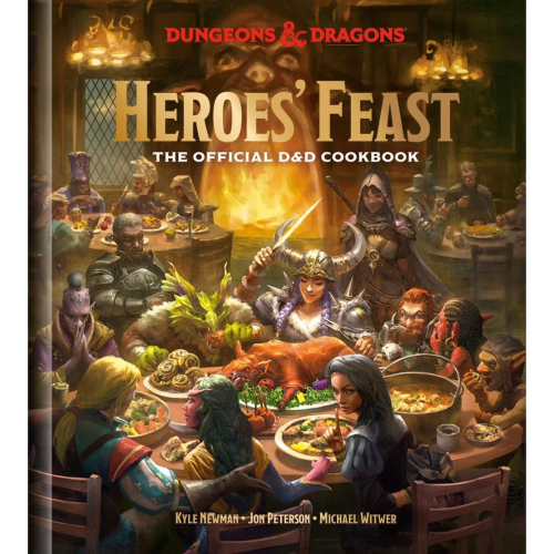 D&D Heroes' Feast The Official Dungeons and Dragons Cookbook