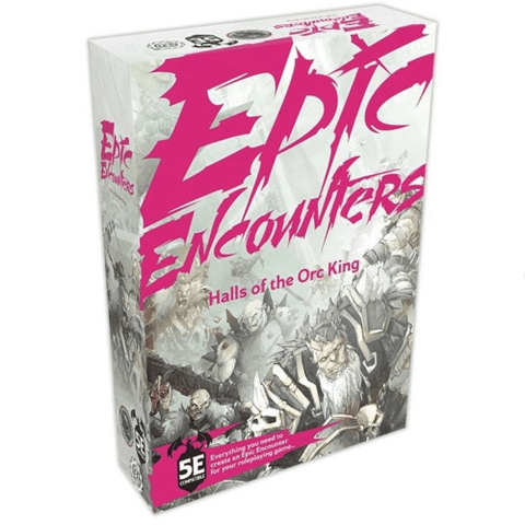Epic Encounters: Halls of the Orc King